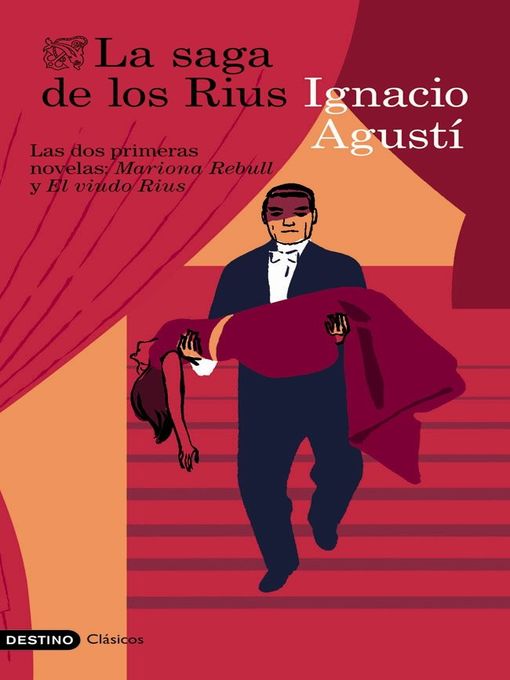 Title details for La saga de los Rius by Ignacio Agustí - Available